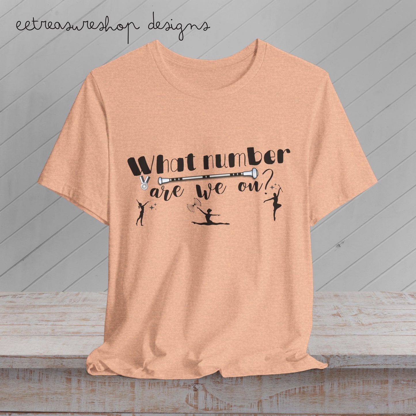 Baton Twirling Competition Shirt, Twirl Mom Gift, What Number Are We On Shirt, Baton Twirler Shirt
