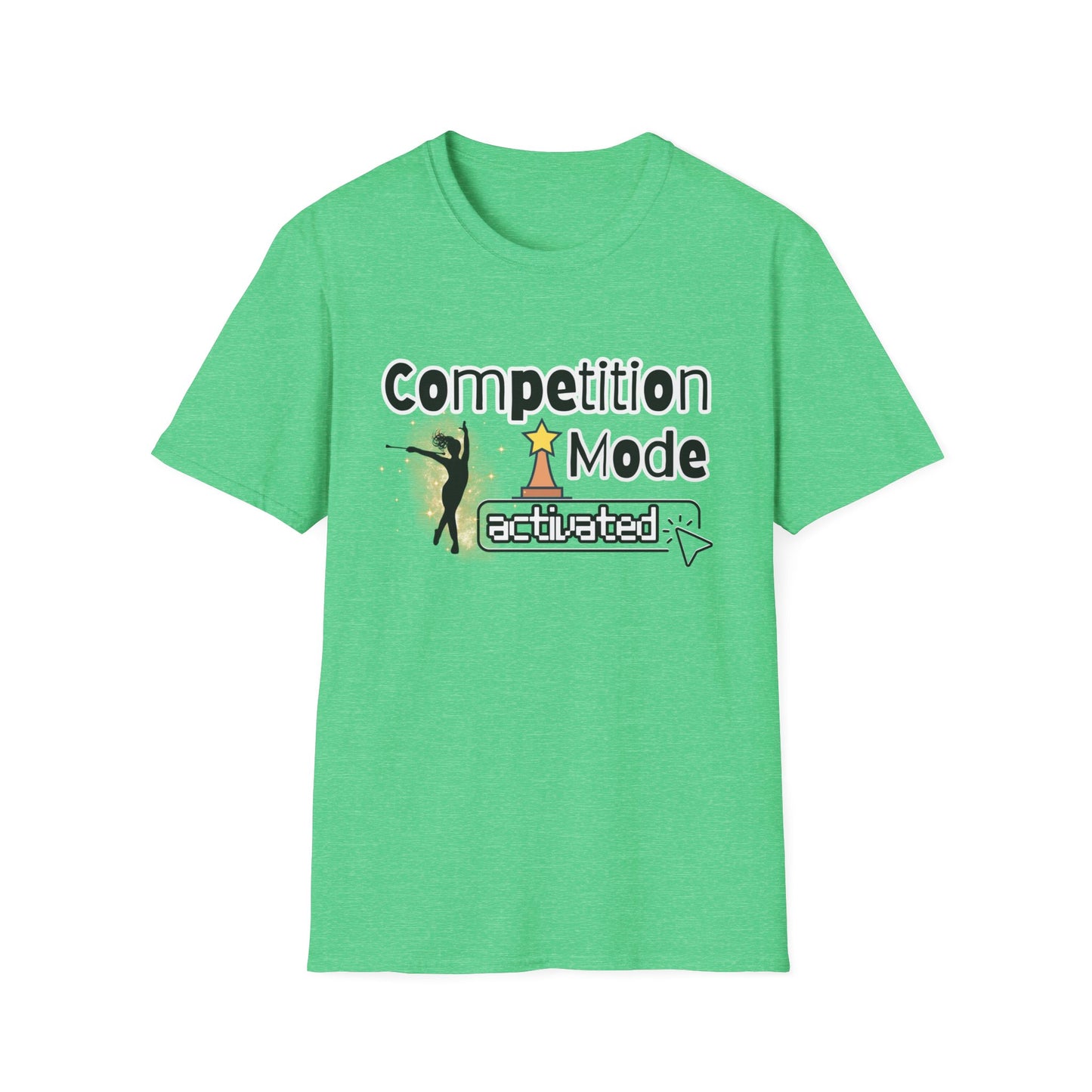 Competition Mode Activated Baton Twirler Unisex Softstyle T-Shirt, Twirler Shirt, Twirler Gift