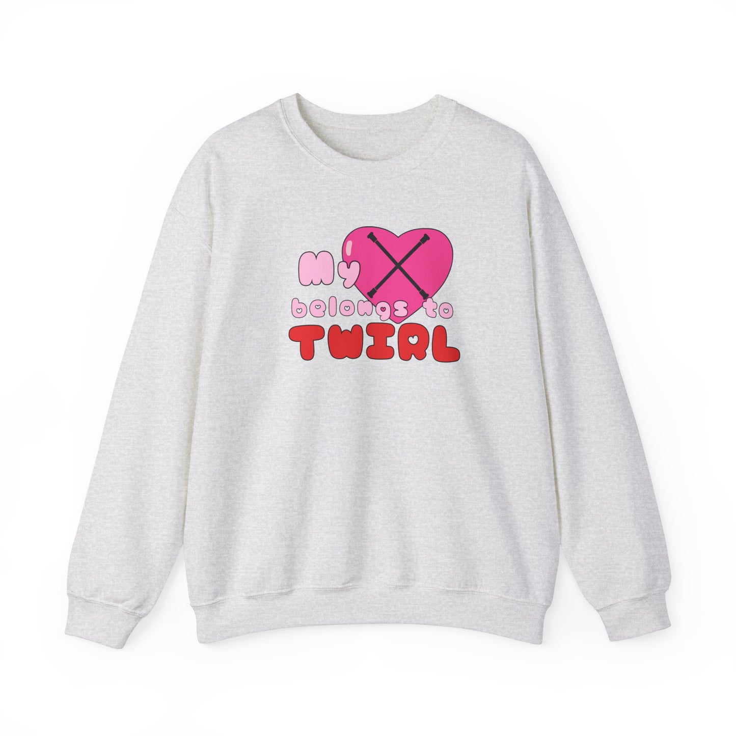 My Heart Belongs to Twirl Valentines Day Unisex Heavy Blend Crewneck Sweatshirt, Baton Twirler Valentines Shirt, Gift for Twirler