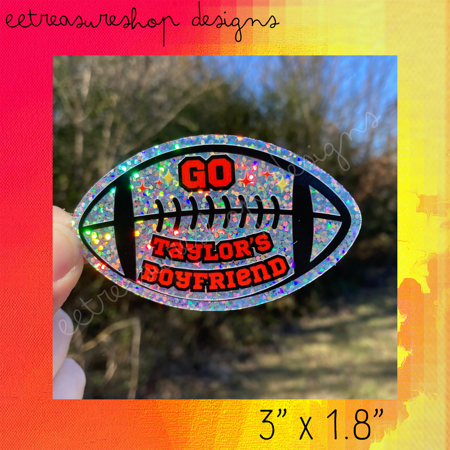 Go Taylor’s Boyfriend Swiftie Taylor Swift Inspired Holographic Waterproof Glitter Vinyl Sticker