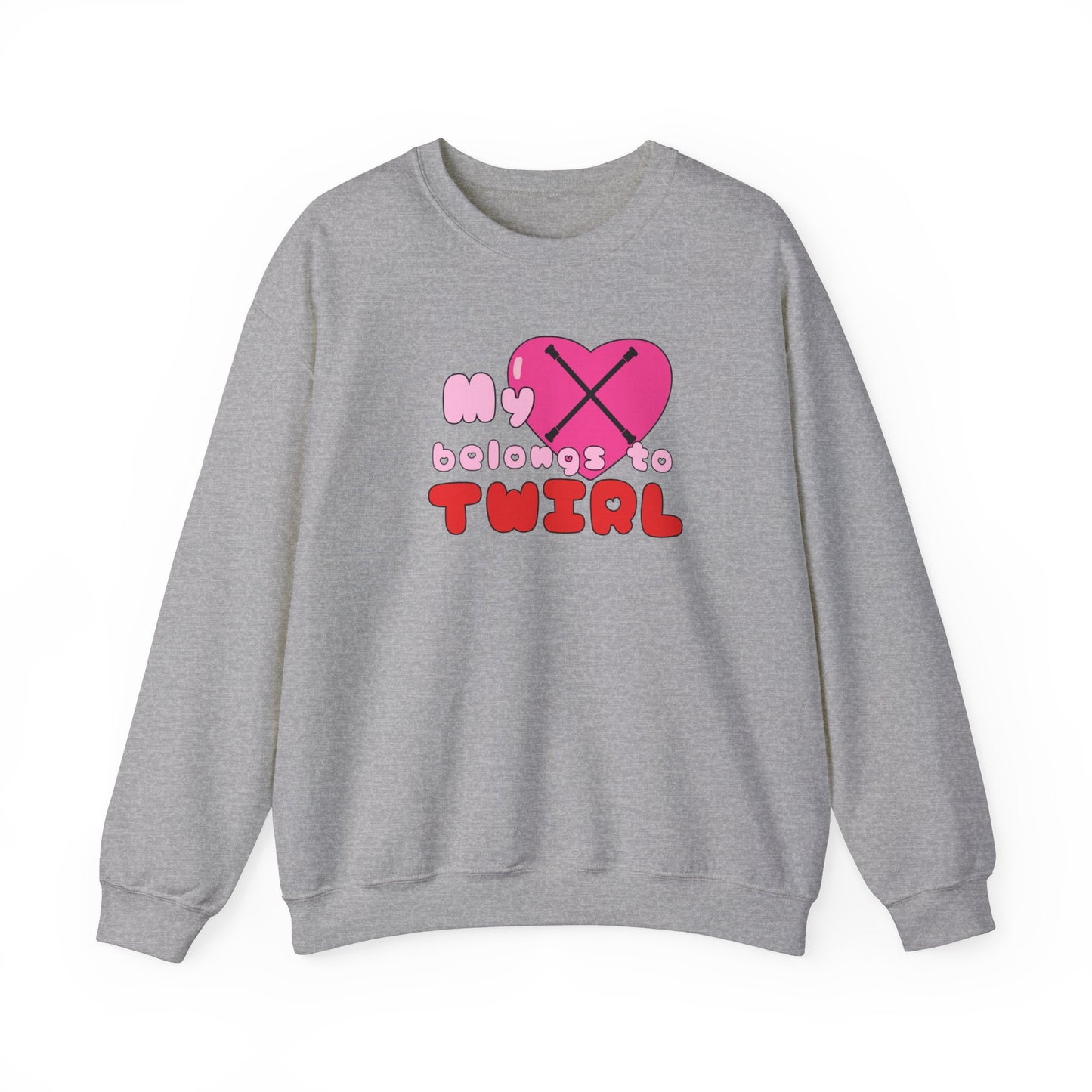 My Heart Belongs to Twirl Valentines Day Unisex Heavy Blend Crewneck Sweatshirt, Baton Twirler Valentines Shirt, Gift for Twirler
