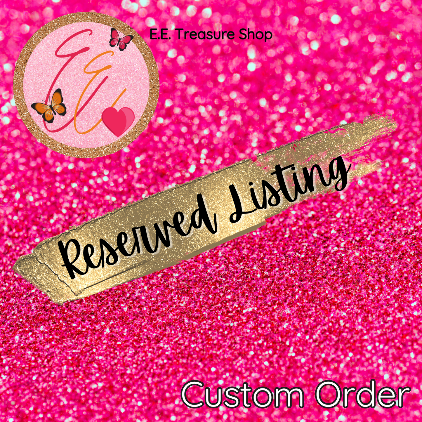 Custom Order (reserved)