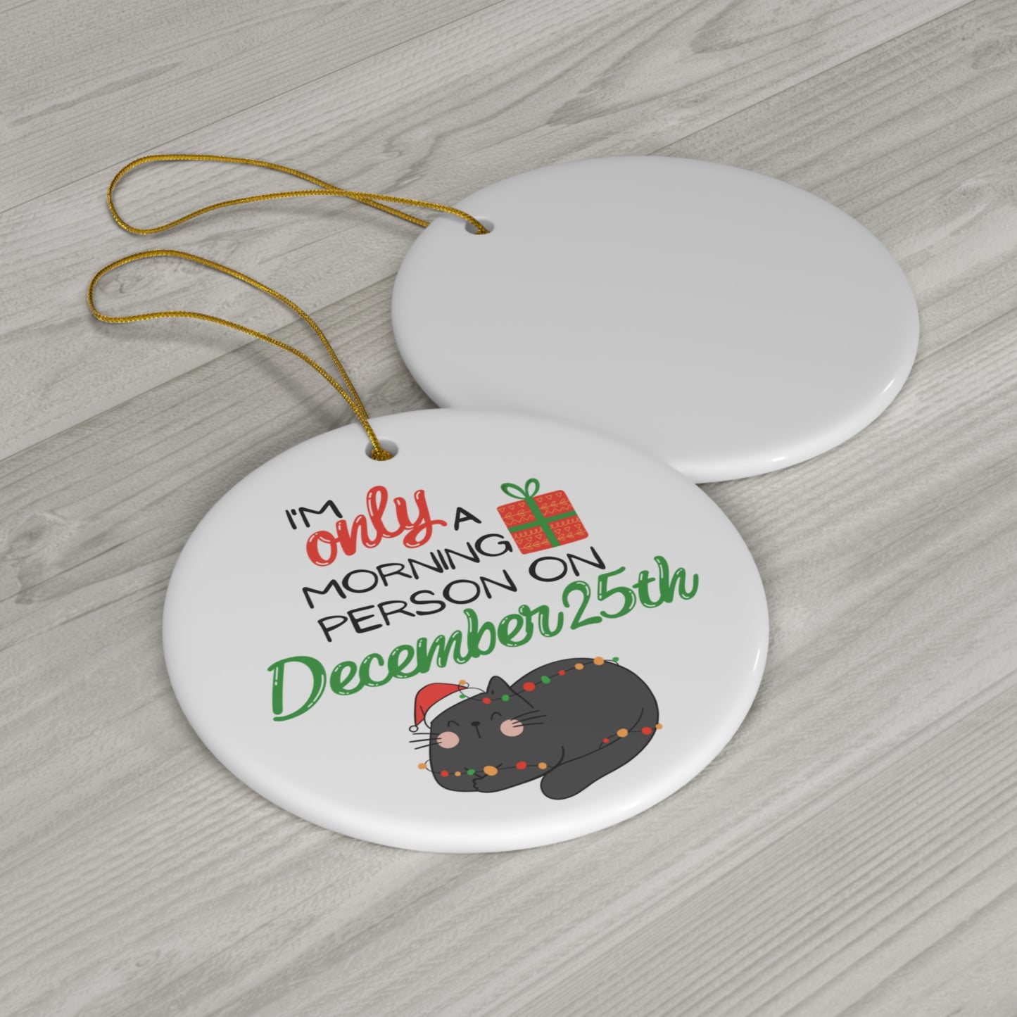 Cat Morning Person Ceramic Christmas Ornament, Circle, Snowflake Cat Christmas Ornament, Cat Mom Christmas Gift