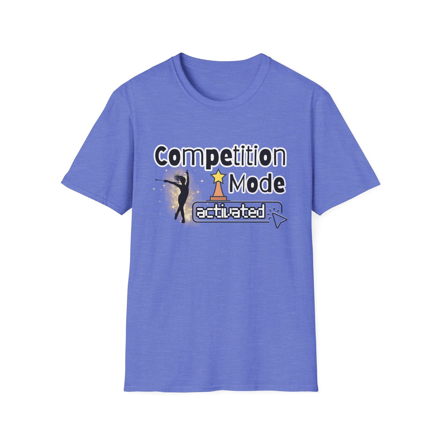 Competition Mode Activated Baton Twirler Unisex Softstyle T-Shirt, Twirler Shirt, Twirler Gift