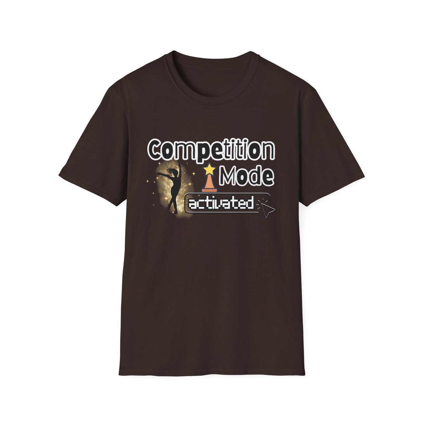 Competition Mode Activated Baton Twirler Unisex Softstyle T-Shirt, Twirler Shirt, Twirler Gift
