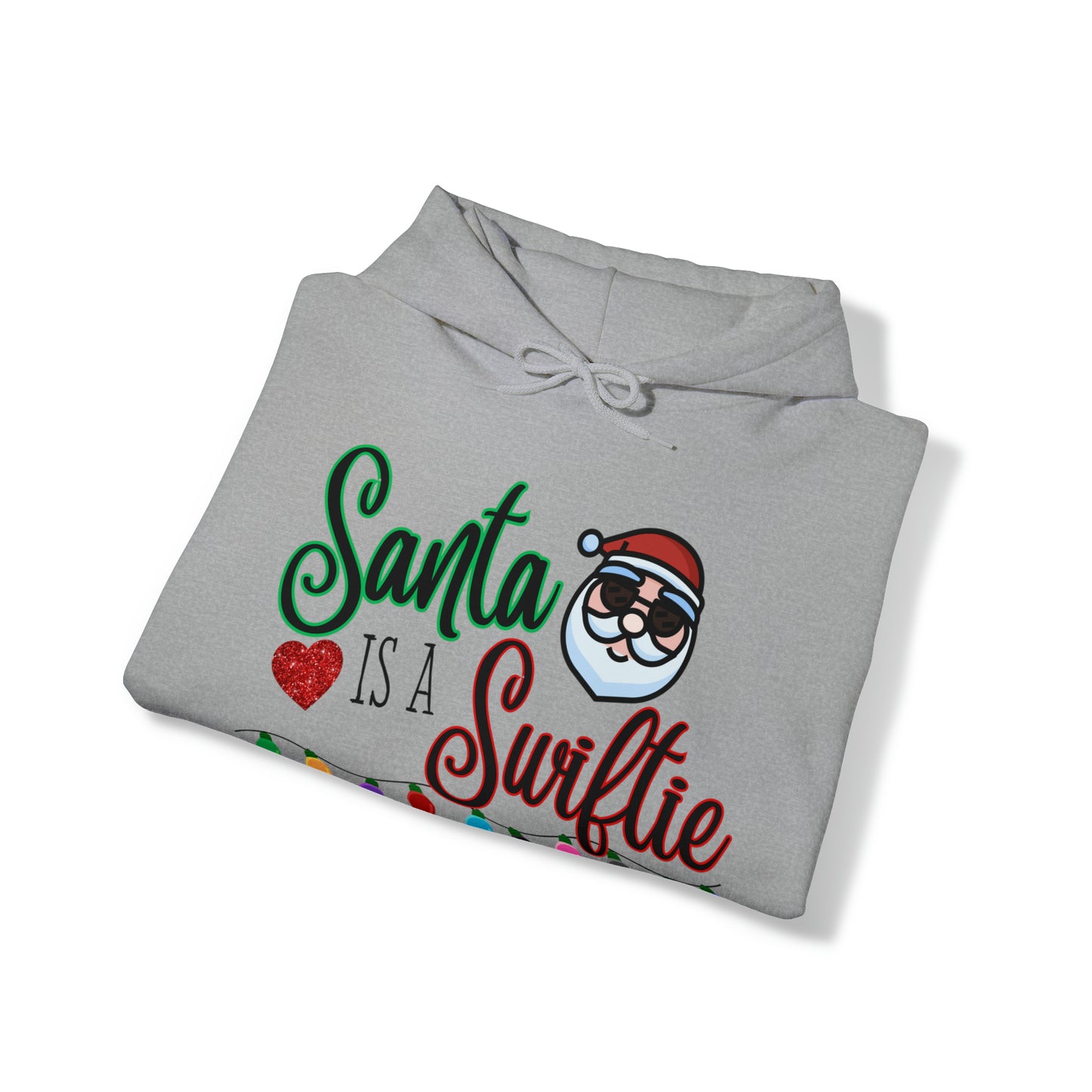 Santa is a Swiftie Unisex Hooded Sweatshirt, Taylor Swift Fan Hoodie, Swiftie Hoodie, Swiftie Christmas Shirt, Swiftie Gift