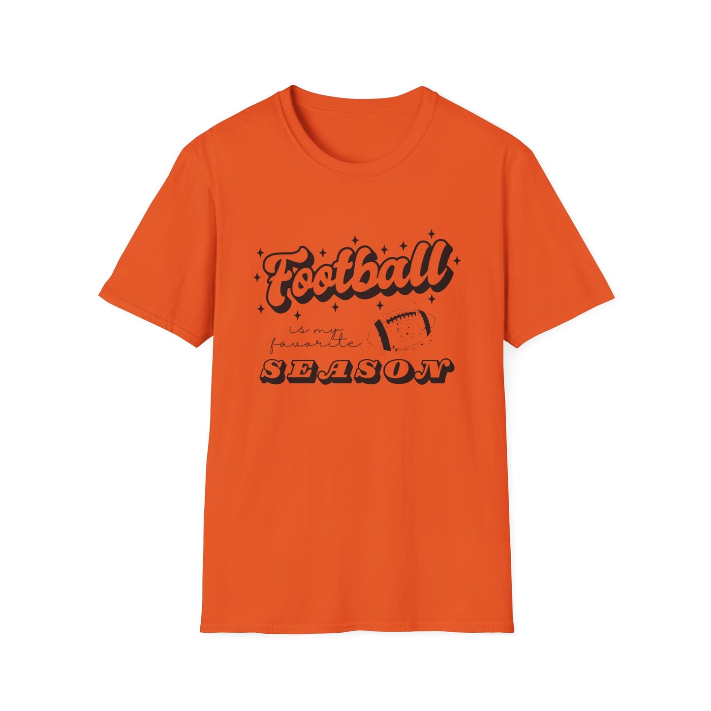 Football is My Favorite Season Unisex Softstyle T-Shirt, Cute Birthday Gift for Football Fan Friend