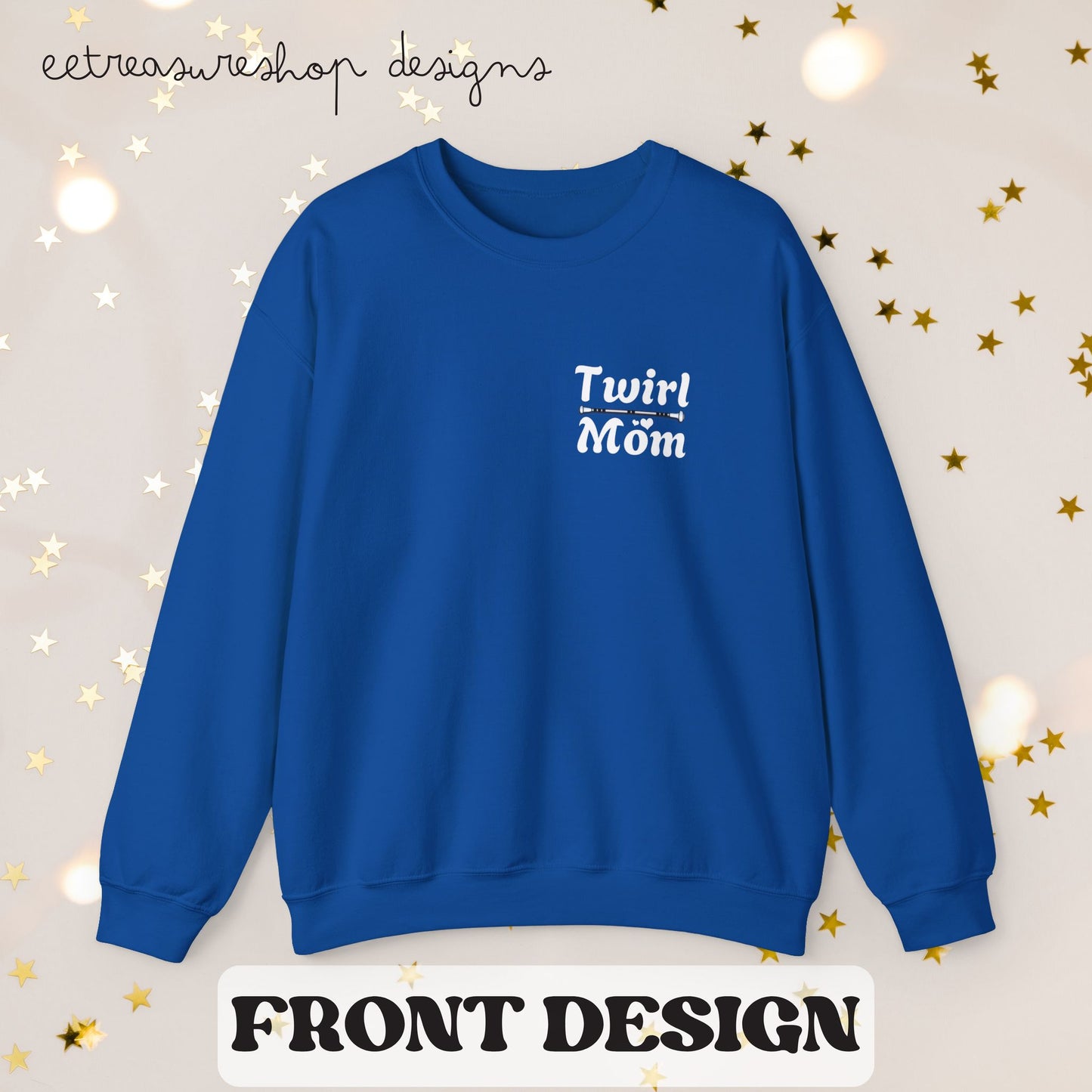 Twirl Mom Competition Sweatshirt, Baton Twirler Mom Gift, Crewneck Jumper, Twirl Mom Apparel, Twirler Mother Present, Twirl Shirt