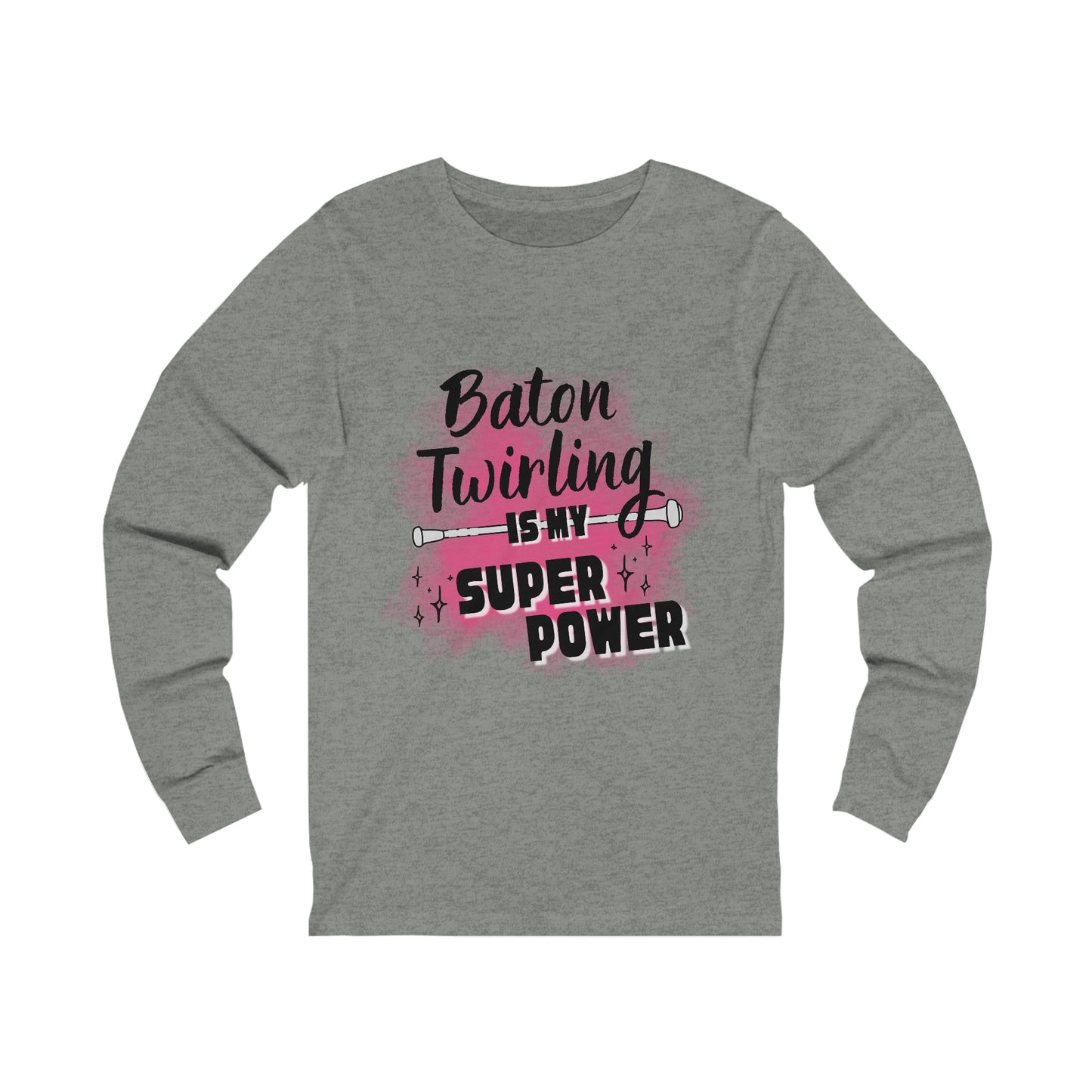 Baton Twirling is My Superpower Unisex Jersey Long Sleeve Tee, Baton Twirler Shirt, Twirler Gift