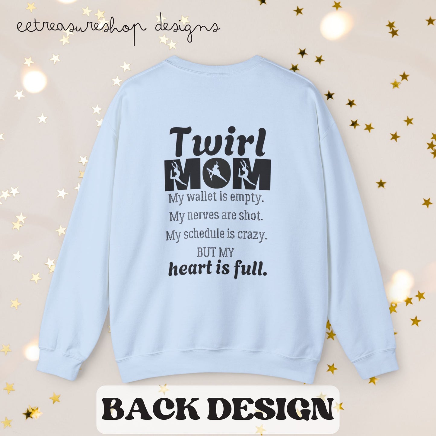 Twirl Mom Competition Sweatshirt, Baton Twirler Mom Gift, Crewneck Jumper, Twirl Mom Apparel, Twirler Mother Present, Twirl Shirt