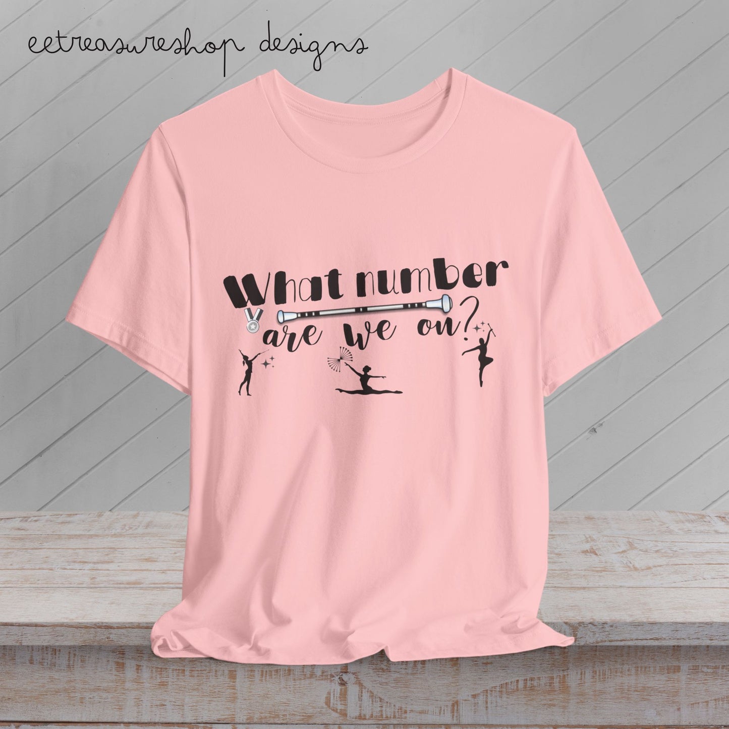 Baton Twirling Competition Shirt, Twirl Mom Gift, What Number Are We On Shirt, Baton Twirler Shirt