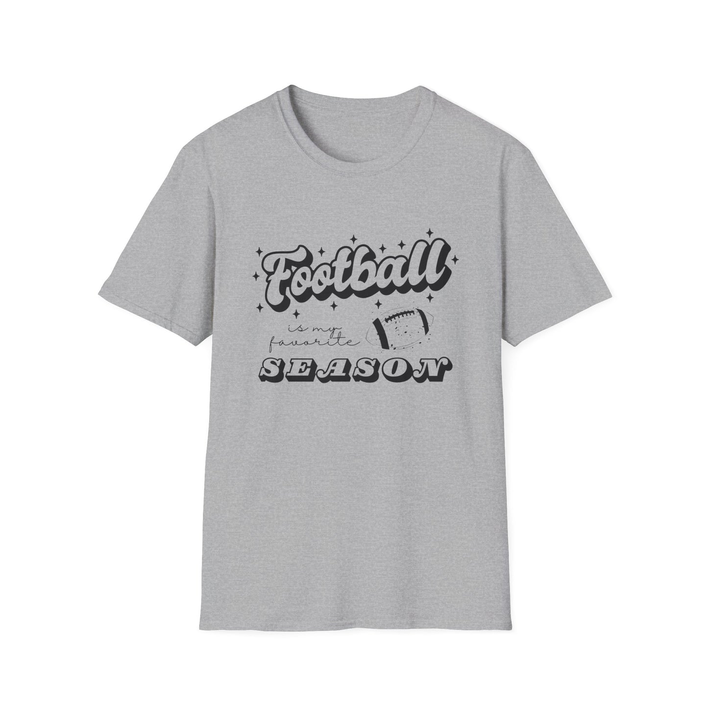 Football is My Favorite Season Unisex Softstyle T-Shirt, Cute Birthday Gift for Football Fan Friend