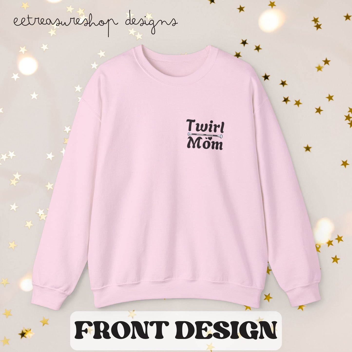 Twirl Mom Competition Sweatshirt, Baton Twirler Mom Gift, Crewneck Jumper, Twirl Mom Apparel, Twirler Mother Present, Twirl Shirt