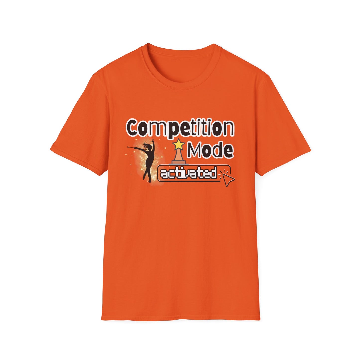 Competition Mode Activated Baton Twirler Unisex Softstyle T-Shirt, Twirler Shirt, Twirler Gift