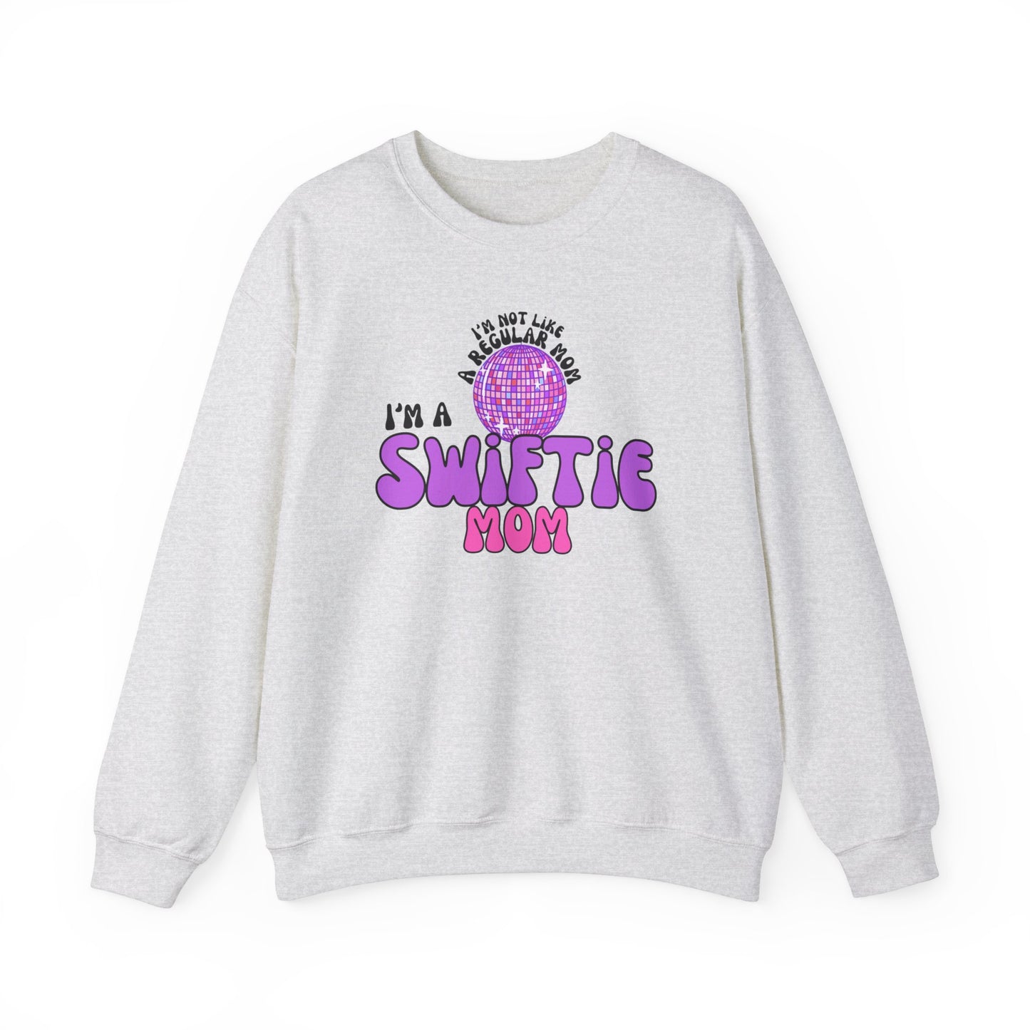 I’m Not Like a Regular Mom I’m a Swiftie Mom Unisex Heavy Blend Crewneck Sweatshirt