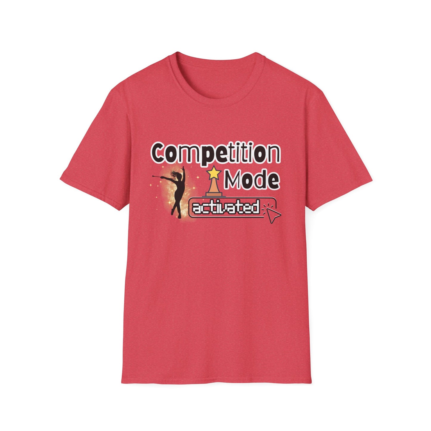Competition Mode Activated Baton Twirler Unisex Softstyle T-Shirt, Twirler Shirt, Twirler Gift