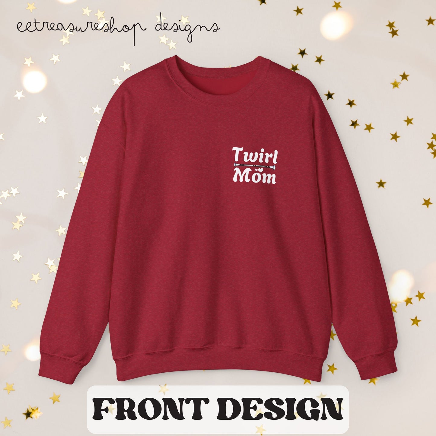 Twirl Mom Competition Sweatshirt, Baton Twirler Mom Gift, Crewneck Jumper, Twirl Mom Apparel, Twirler Mother Present, Twirl Shirt