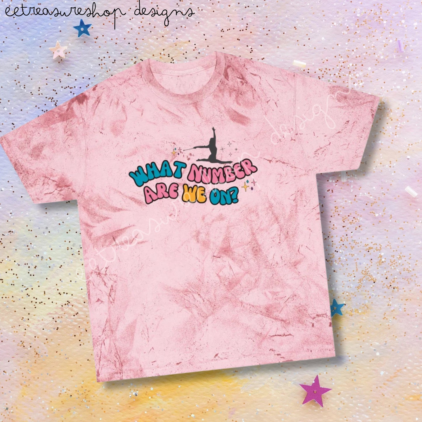 What Number Are We On Twirler Unisex Color Blast T-Shirt, Baton Twirler Gift for Competition, Birthday Gift for Twirl Mom