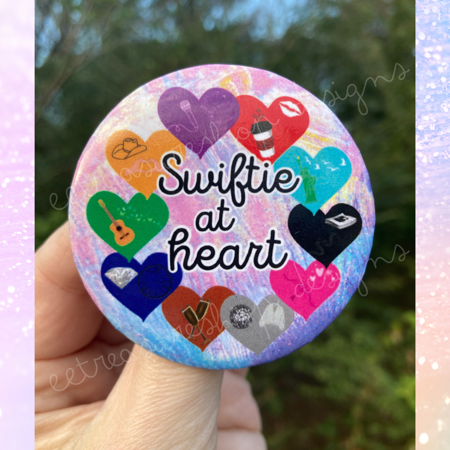 Swiftie at Heart Pinback Button, Taylor Swift Fan Pin