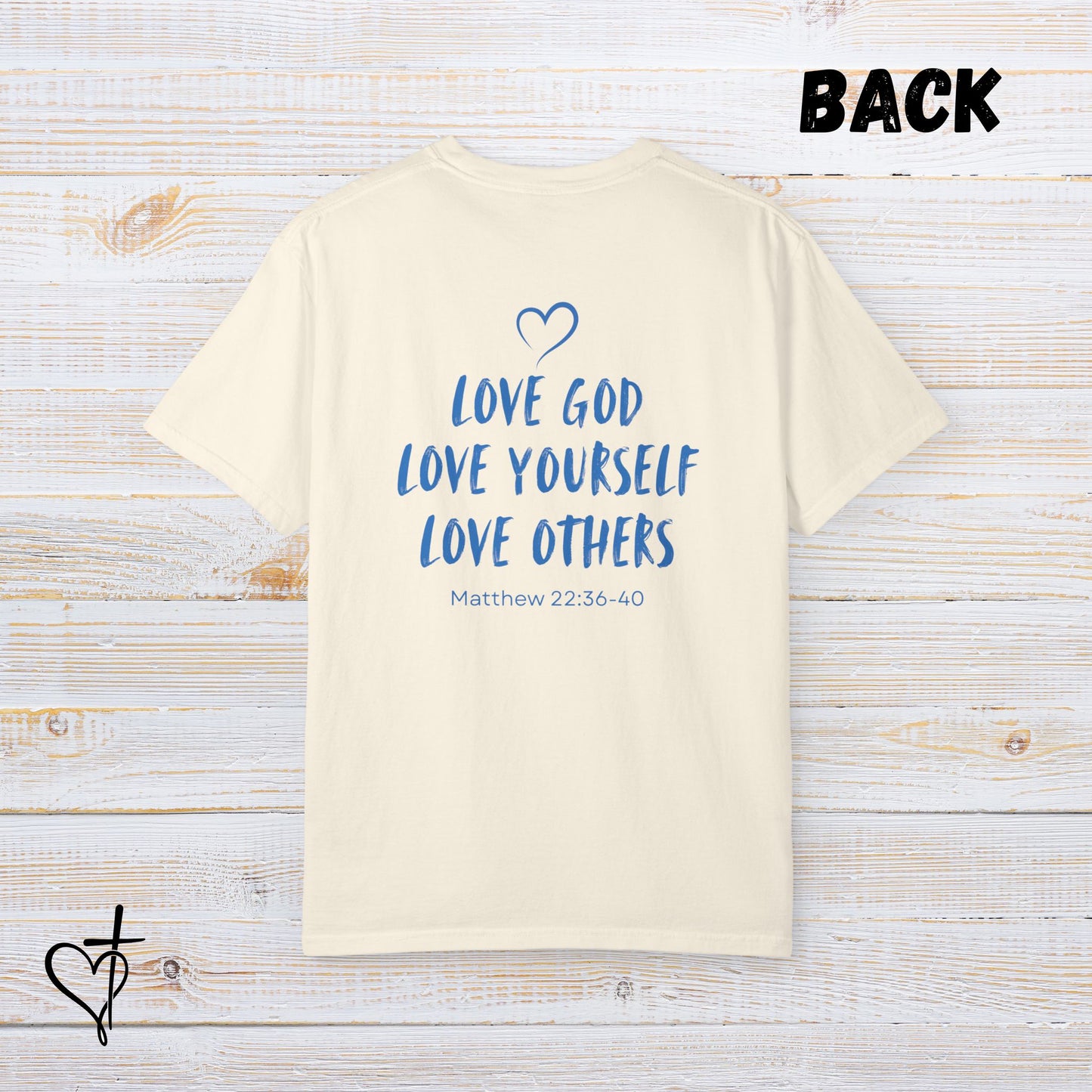 TACA Church T-Shirt “Love God, Love Yourself, Love Others”