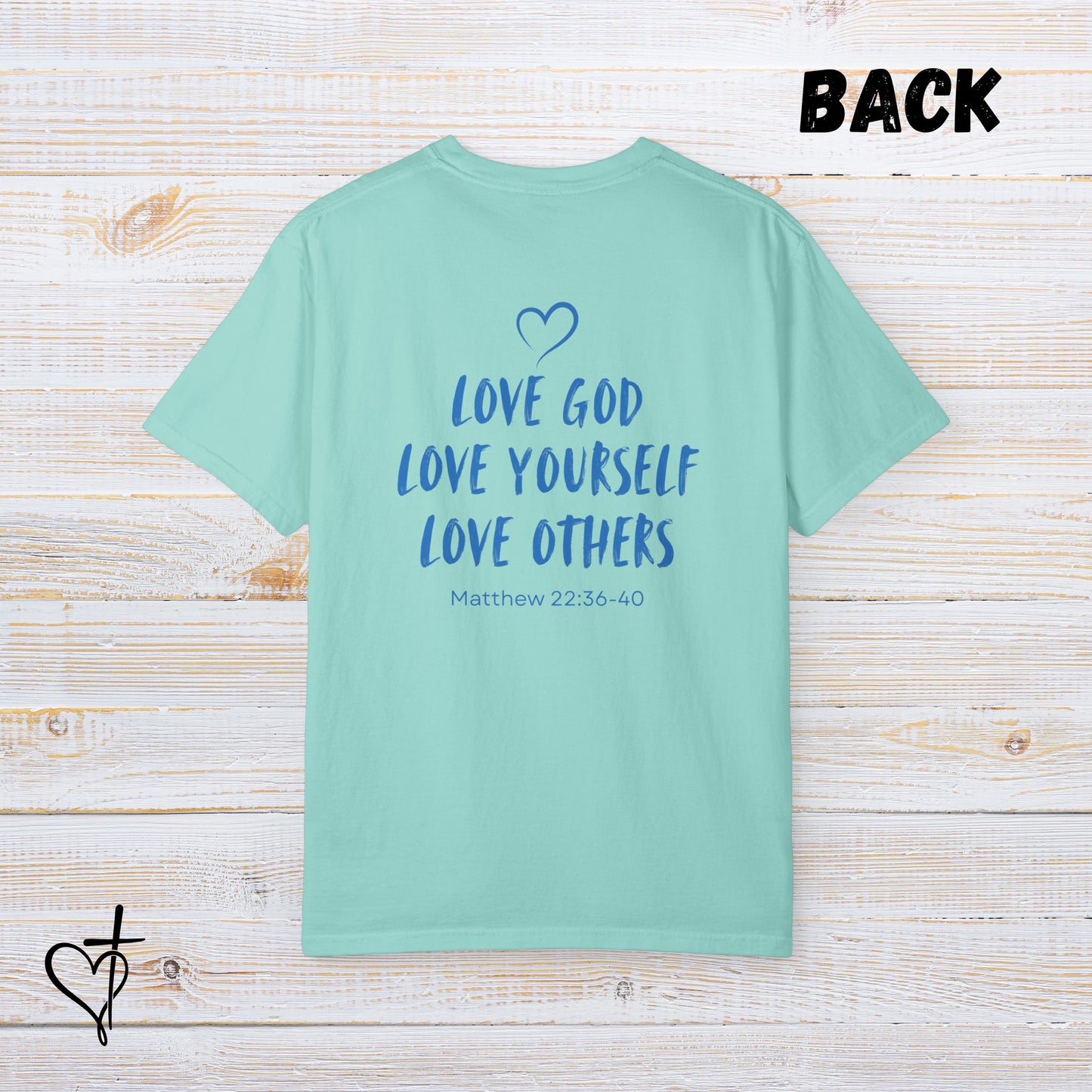 TACA Church T-Shirt “Love God, Love Yourself, Love Others”