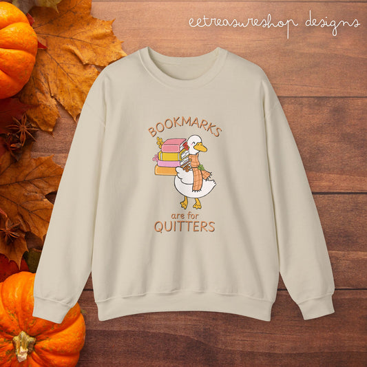 Bookmarks Are for Quitters Cozy Sweatshirt | Reading Goose Fall Crewneck