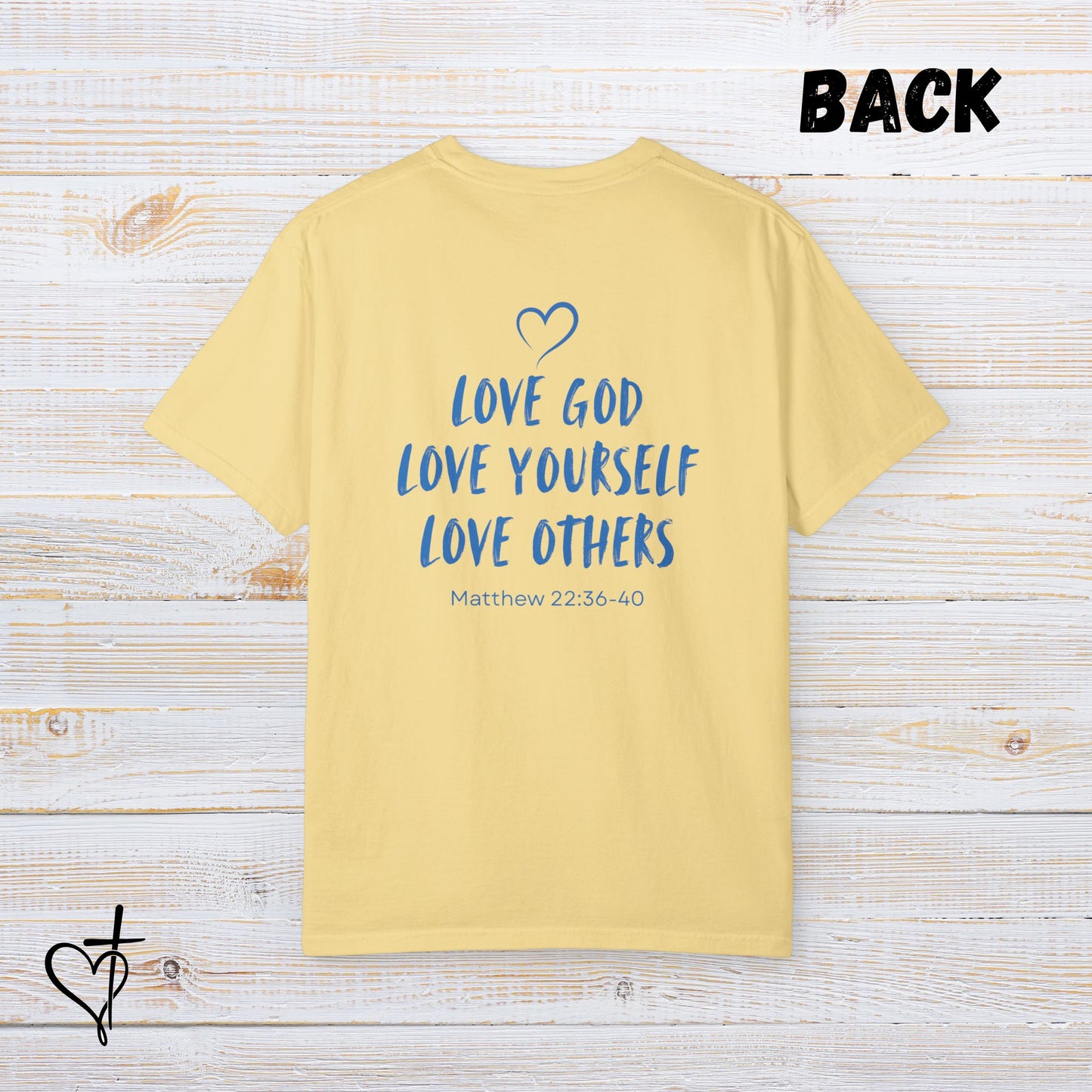 TACA Church T-Shirt “Love God, Love Yourself, Love Others”