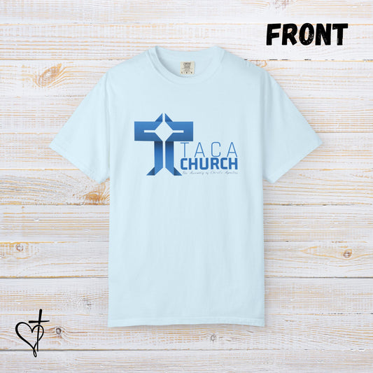 TACA Church T-Shirt “Love God, Love Yourself, Love Others”