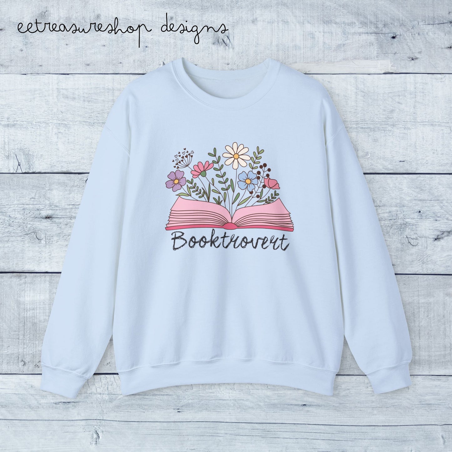 Booktrovert Floral Open Book Sweatshirt | Reading Lover Crewneck, Booklover Shirt