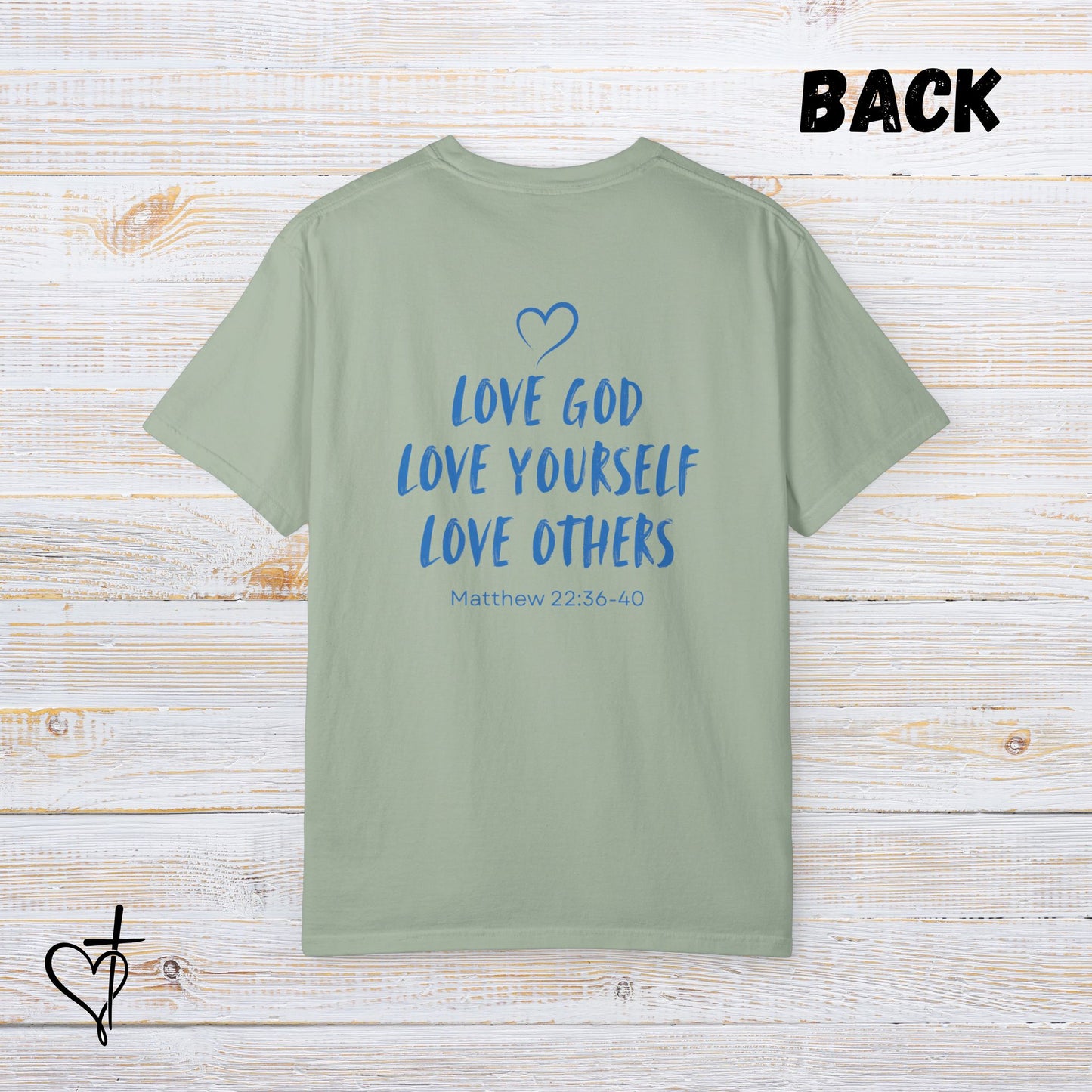 TACA Church T-Shirt “Love God, Love Yourself, Love Others”