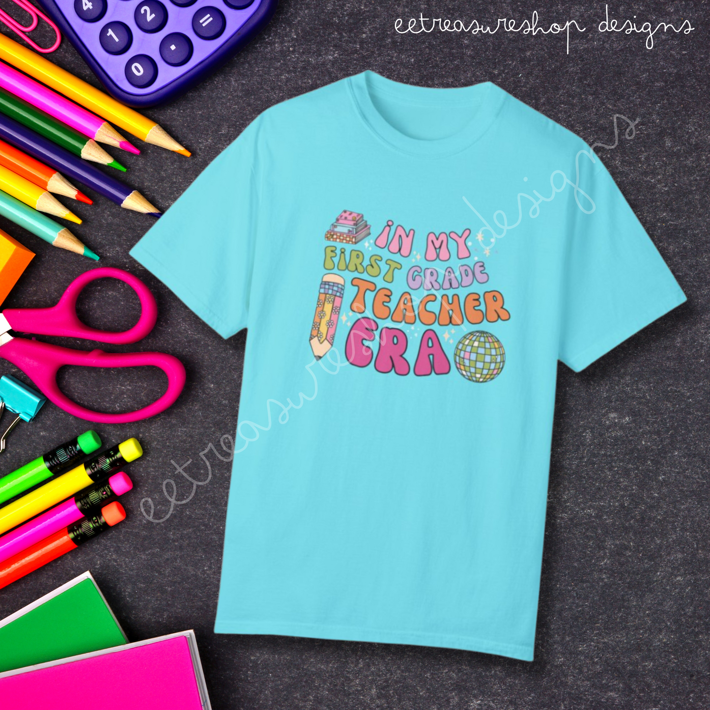 In My First Grade Teacher Era Comfort Colors Unisex Garment-Dyed T-shirt, Back to School Gift for Teacher Friend