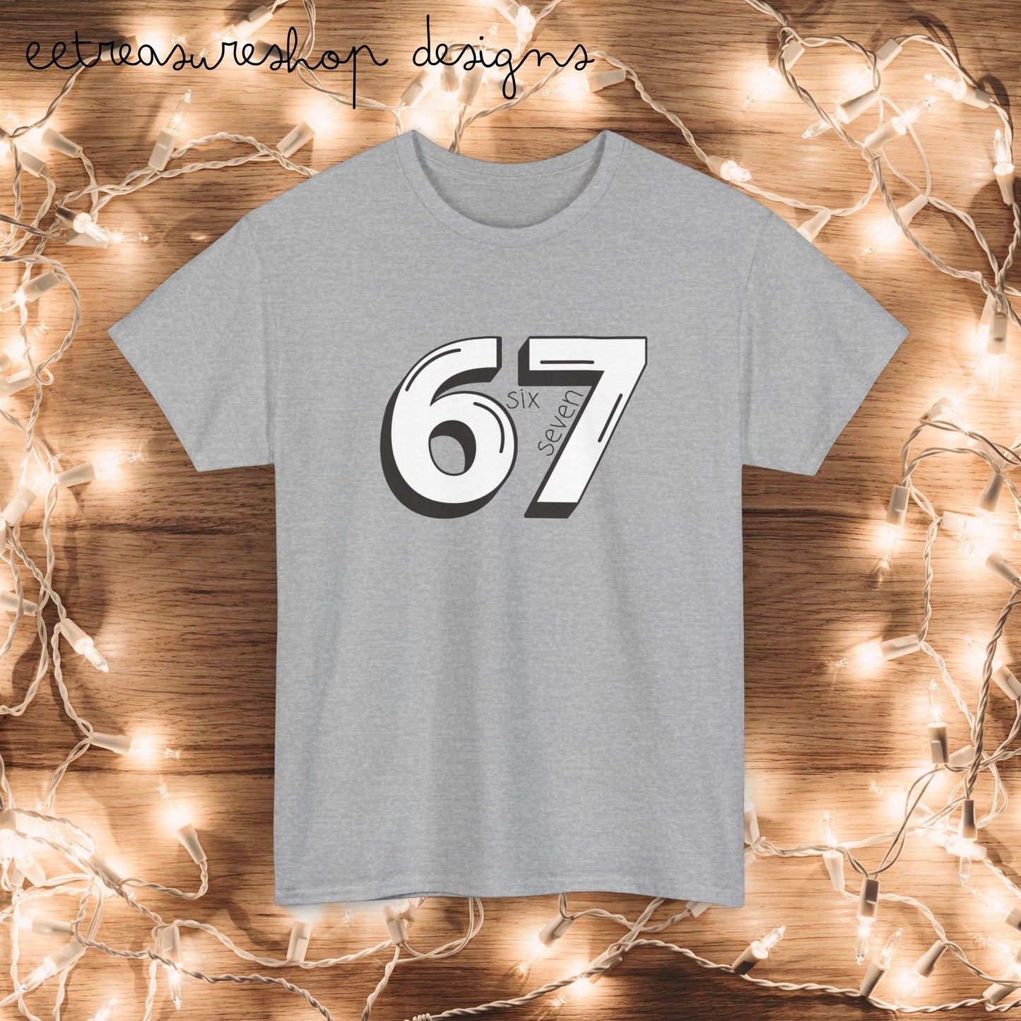 67 Shirt Unisex Heavy Cotton Tee, Six Seven Trendy Tshirt Christmas Gift for Teen, Gift for Him Her, Holiday Present, Teen Gift Shirt
