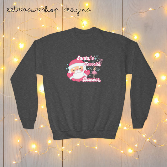 Dancer Christmas Gift Youth Sweatshirt, Santas Favorite Dancer, Holiday Dance Apparel, Festive Gift for Dancers, Crewneck Jumper for Teens