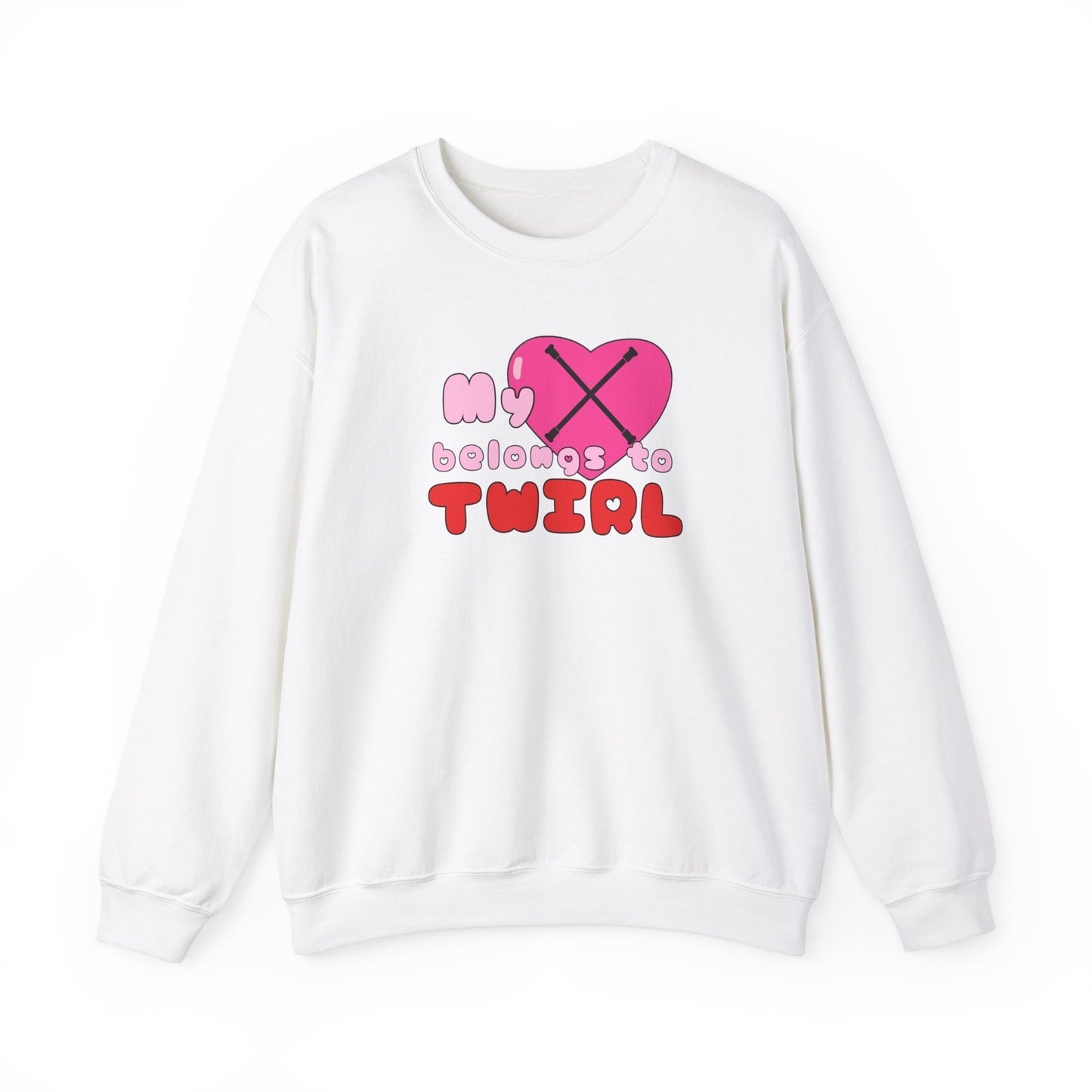 My Heart Belongs to Twirl Valentines Day Unisex Heavy Blend Crewneck Sweatshirt, Baton Twirler Valentines Shirt, Gift for Twirler