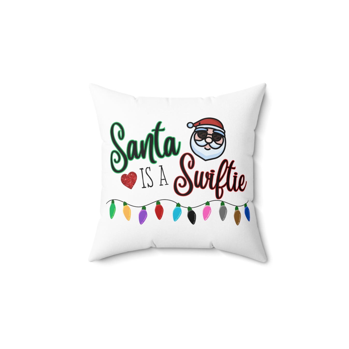 Santa is a Swiftie Spun Polyester Square Pillow, Taylor Swift Christmas Throw Pillow, Swiftie Christmas Gift