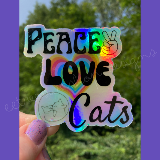 Peace Love Cats Holographic Waterproof Vinyl Sticker