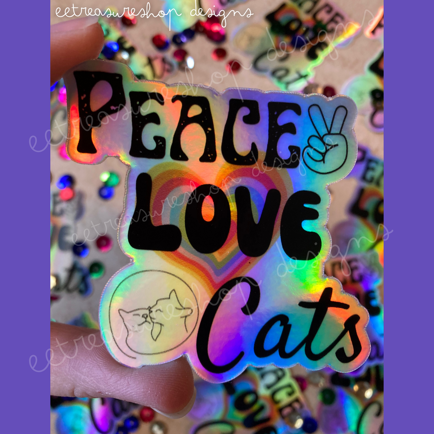 Peace Love Cats Holographic Waterproof Vinyl Sticker